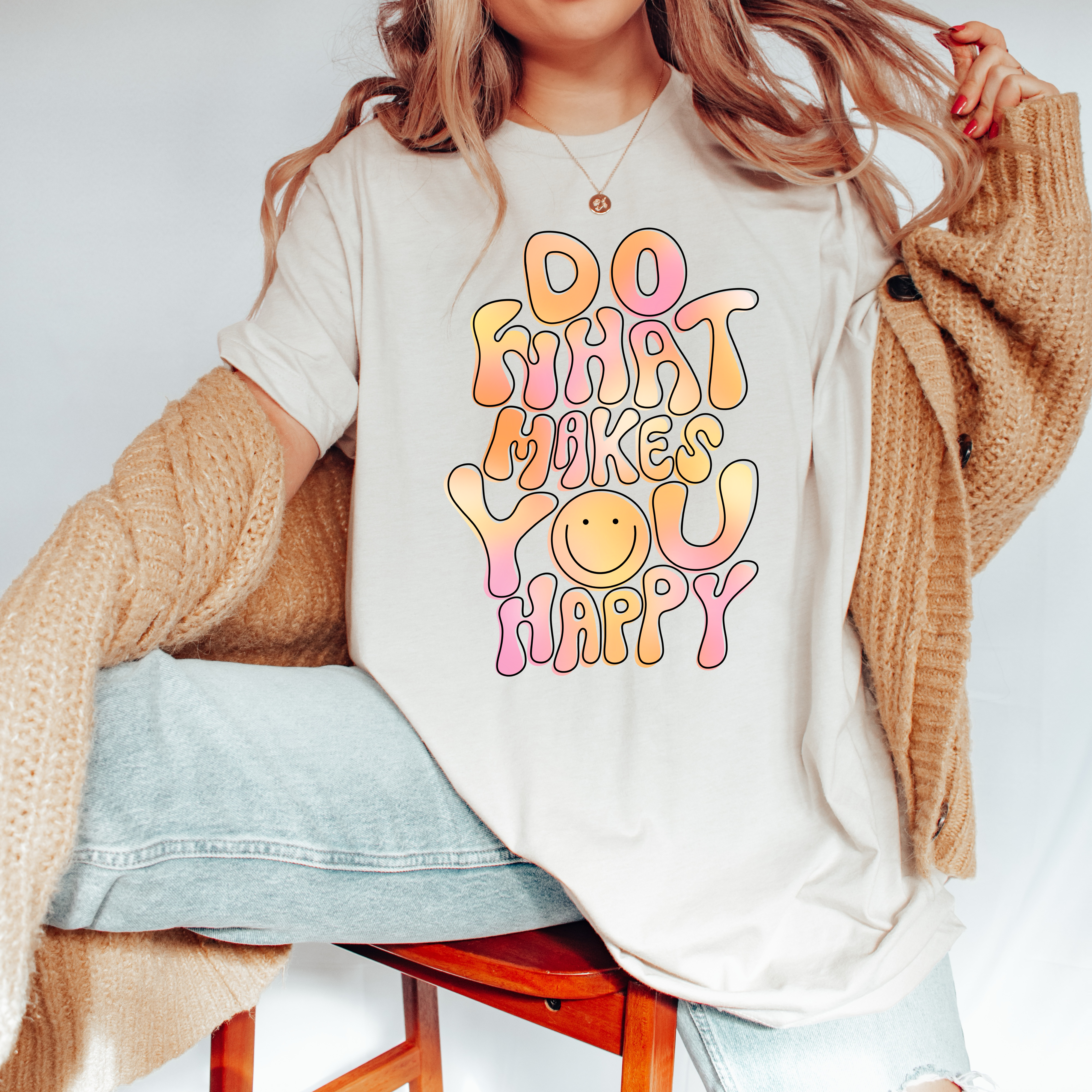 Do What Makes You Happy DTF Transfer