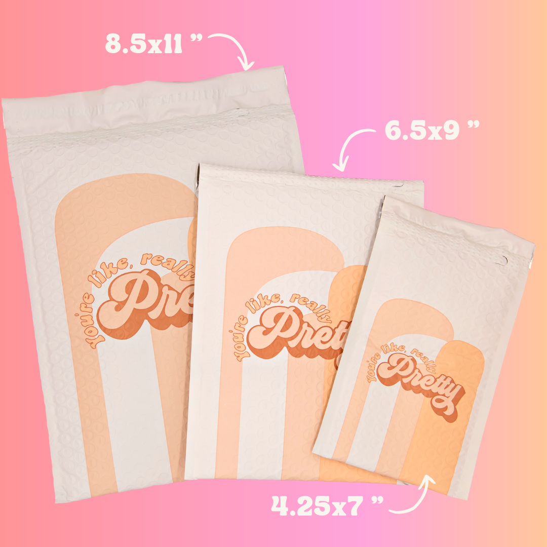 ⭐️IMPERFECT⭐️ You're Really Pretty BUBBLE MAILERS - Magical Mailers